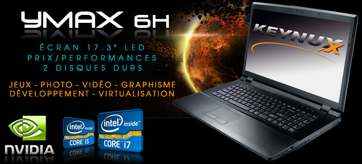 Keynux Ymax 6H - Clevo W170ER Intel Core i7, directX 11 ou Quadro FX